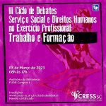 Data confirmada! III Ciclo de Debates Serviço Social e Direitos Humanos no Exercício Profissional: Trabalho e Formação