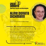 CRESS Debate – Serviço Social na Educação: Aline Donata Dickmann