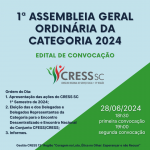 1ª Assembleia Geral Ordinária da Categoria de Assistentes Sociais de Santa Catarina (28/06/24)