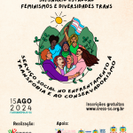 Seminário Estadual Feminismos e Diversidades Trans:  O Serviço Social no Enfrentamento à Transfobia e ao Conservadorismo
