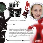 CRESS Debate – Racismo: Débora Ruviaro