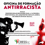 Oficina de Formação Antirracista: 05/11: Joaçaba – 07/11: Joinville