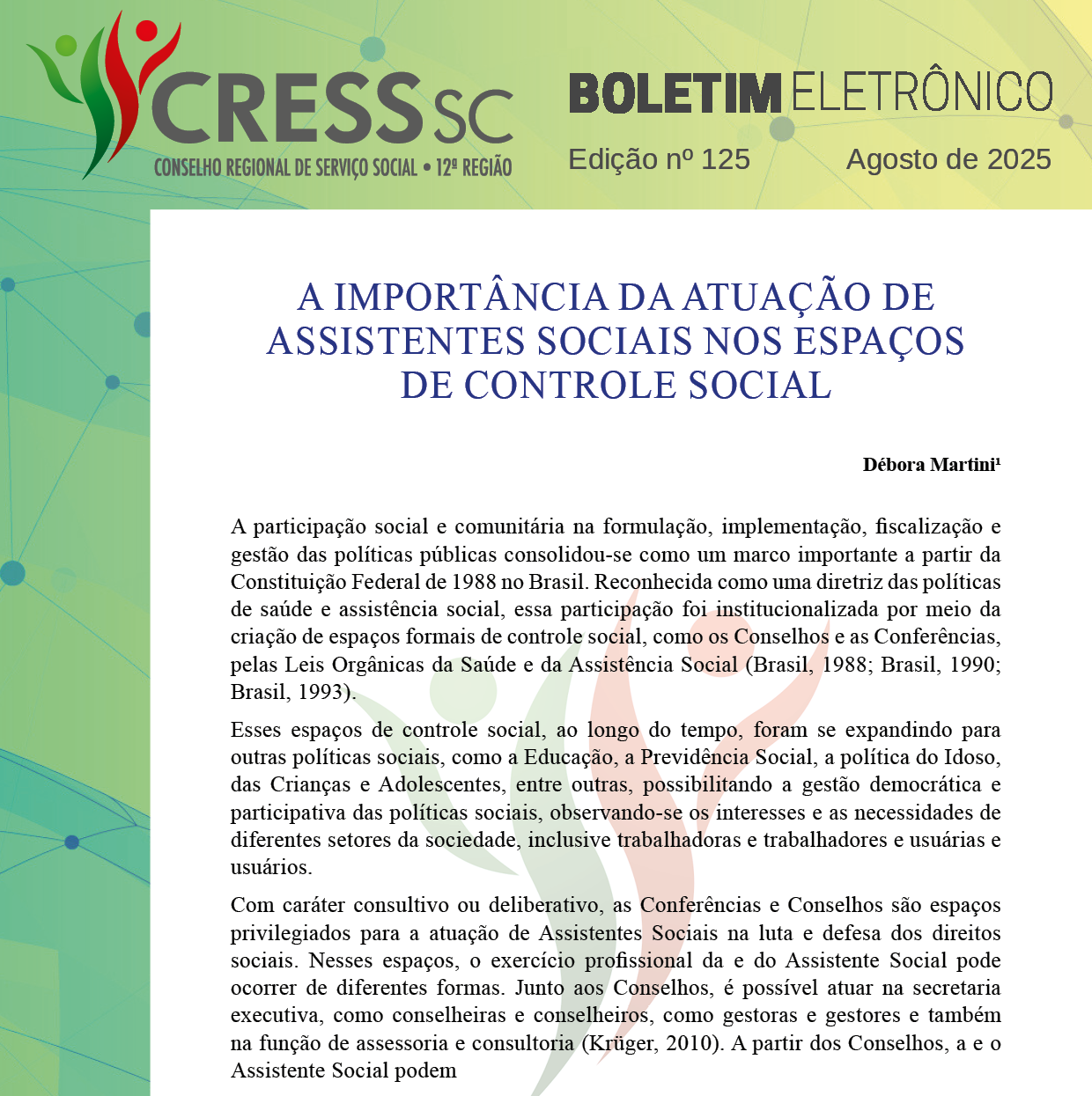 #Descrição da imagem: Print da parte inicial da publicação contendo, no topo, a logotipo do CRESS SC, Boletim Eletrônico, Edição nº 125, agosto de 2025. No centro o título do artigo, nome da autora e três parágrafos.