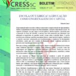 Boletim Eletrônico nº 126 – Escola ou fábrica? A educação como engrenagem do capital