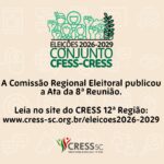 Comissão Regional Eleitoral divulga a ATA da 8ª reunião