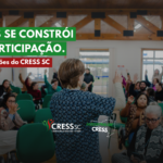 Descentraliza CRESS: nova série apresenta as comissões do CRESS SC